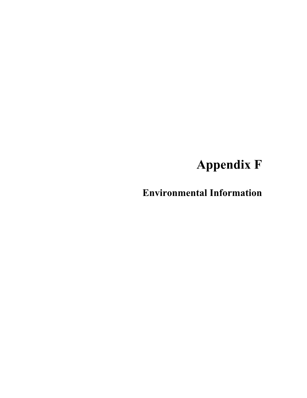 Appendix F: Environmental Information