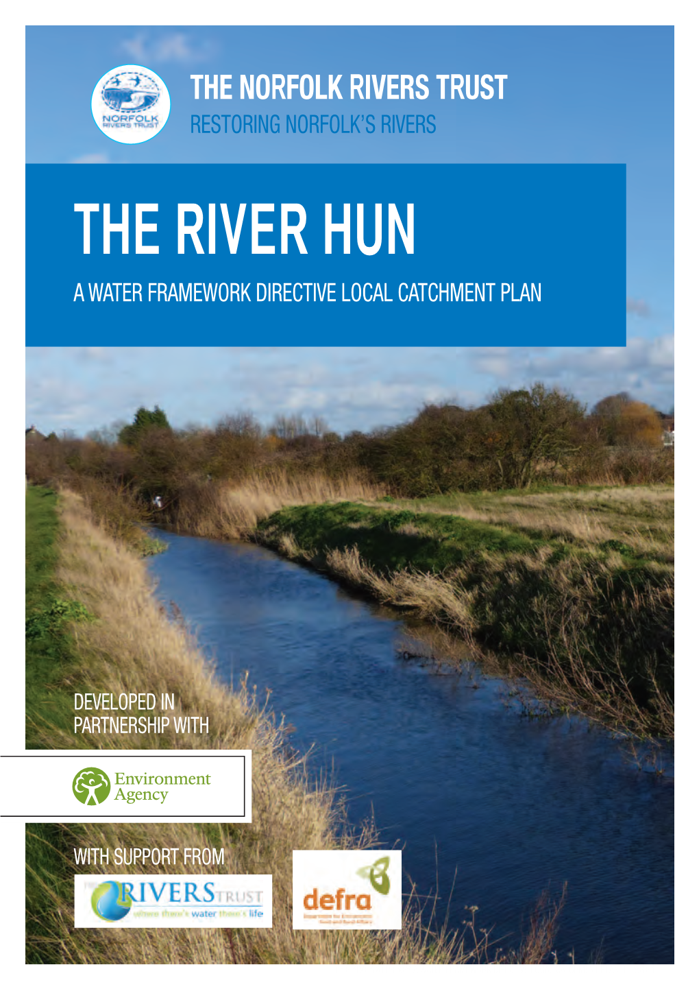 The River Hun a Water Framework Directive Local Catchment Plan