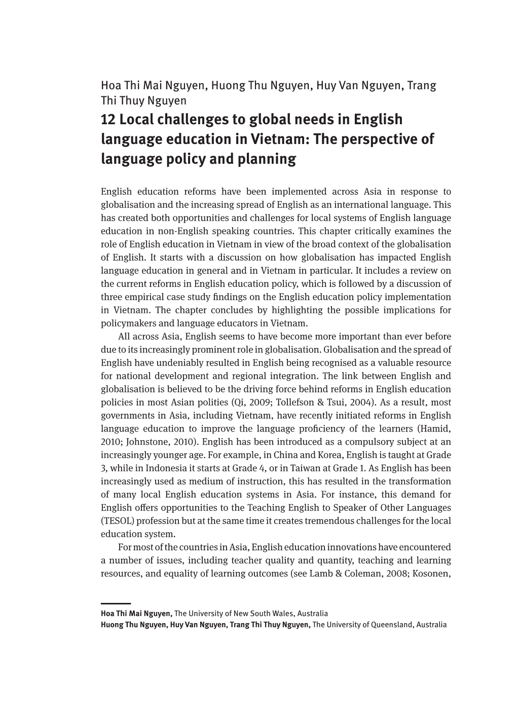 12 Local Challenges to Global Needs in English Language Education in Vietnam: the Perspective of Language Policy and Planning