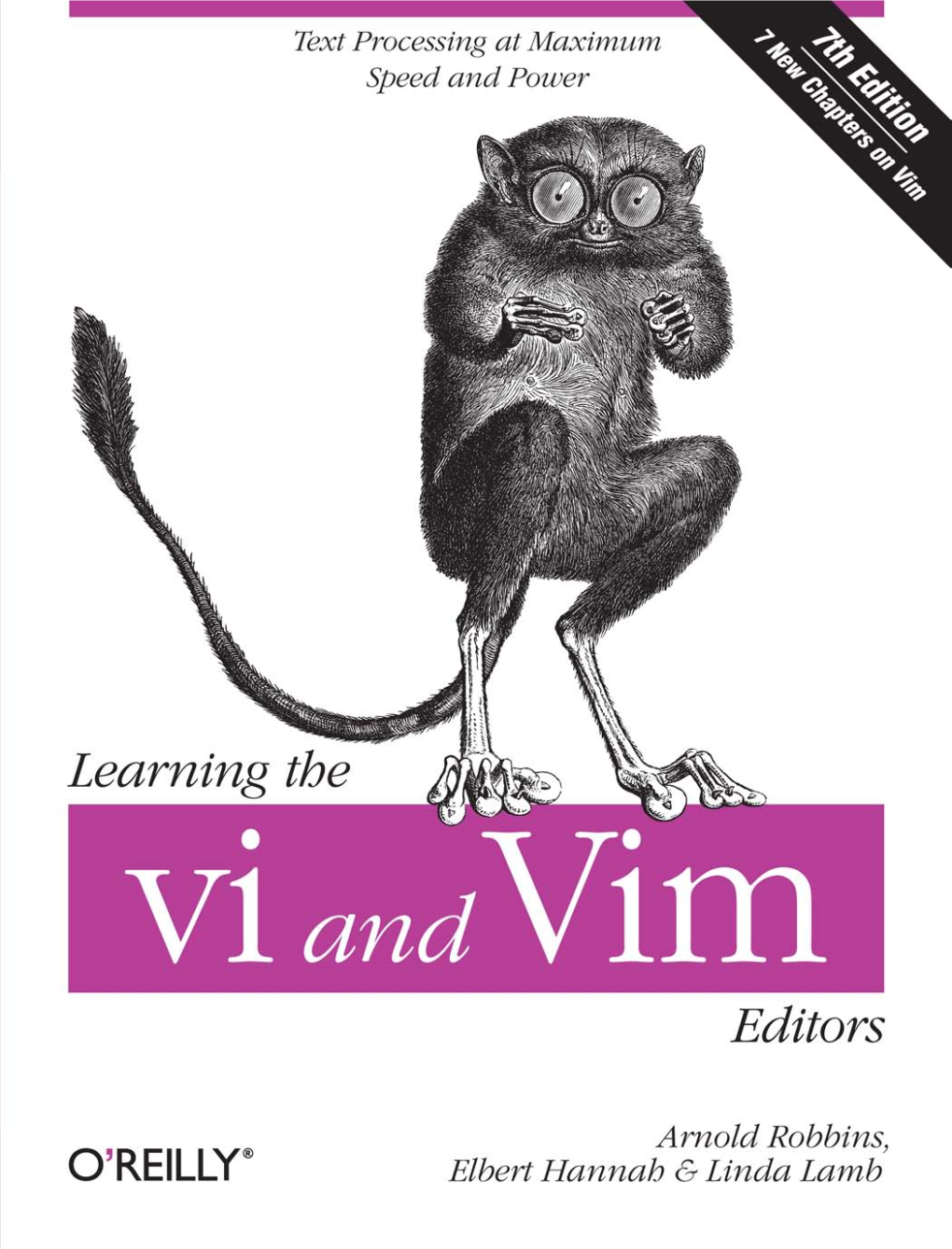 Learning the Vi and Vim Editors Other Resources from O’Reilly