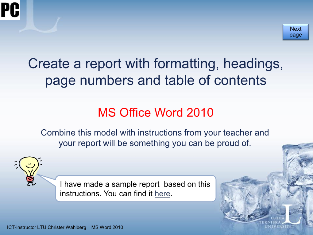 Create a Report with Formatting, Headings, Page Numbers and Table of Contents