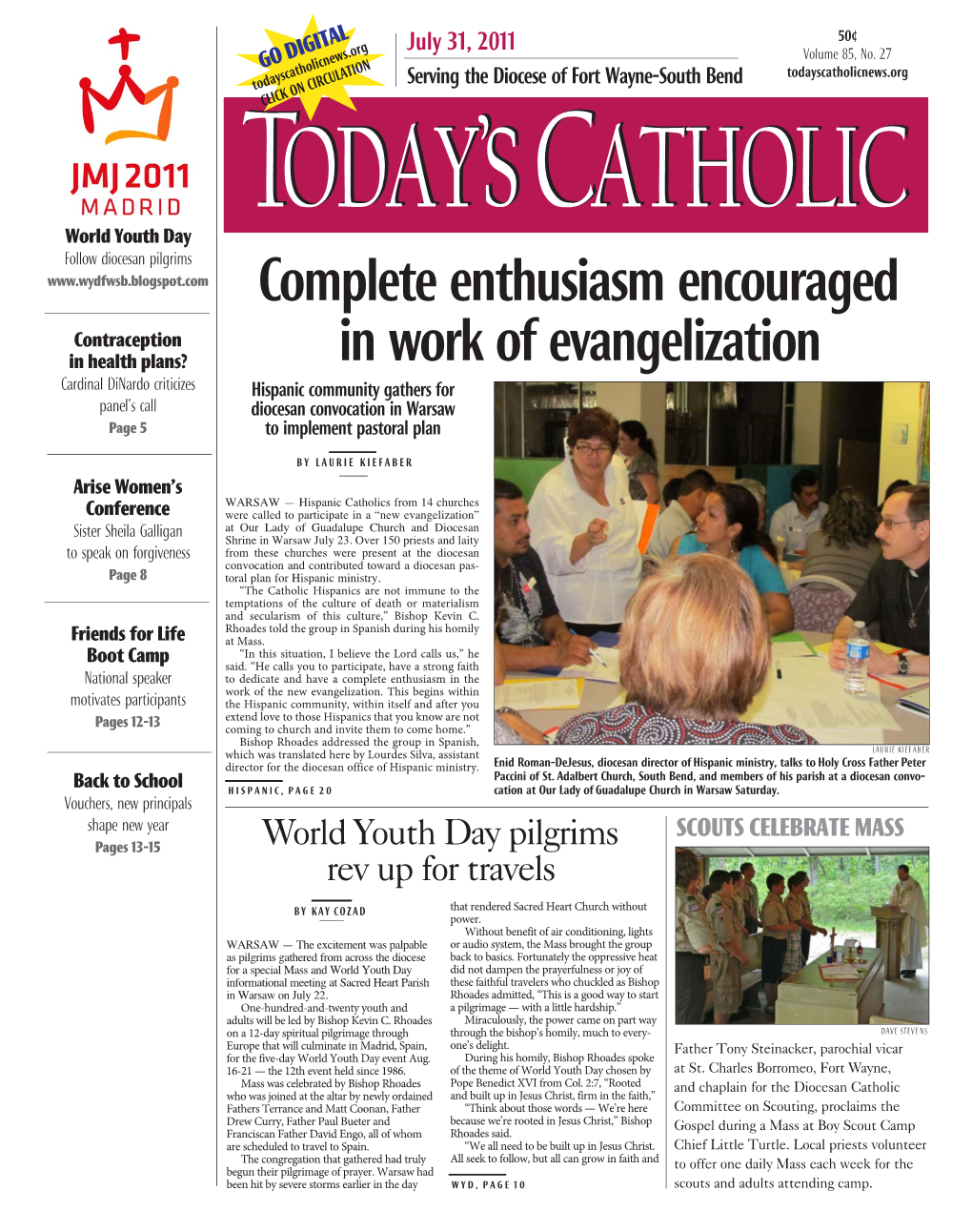 Complete Enthusiasm Encouraged in Work of Evangelization