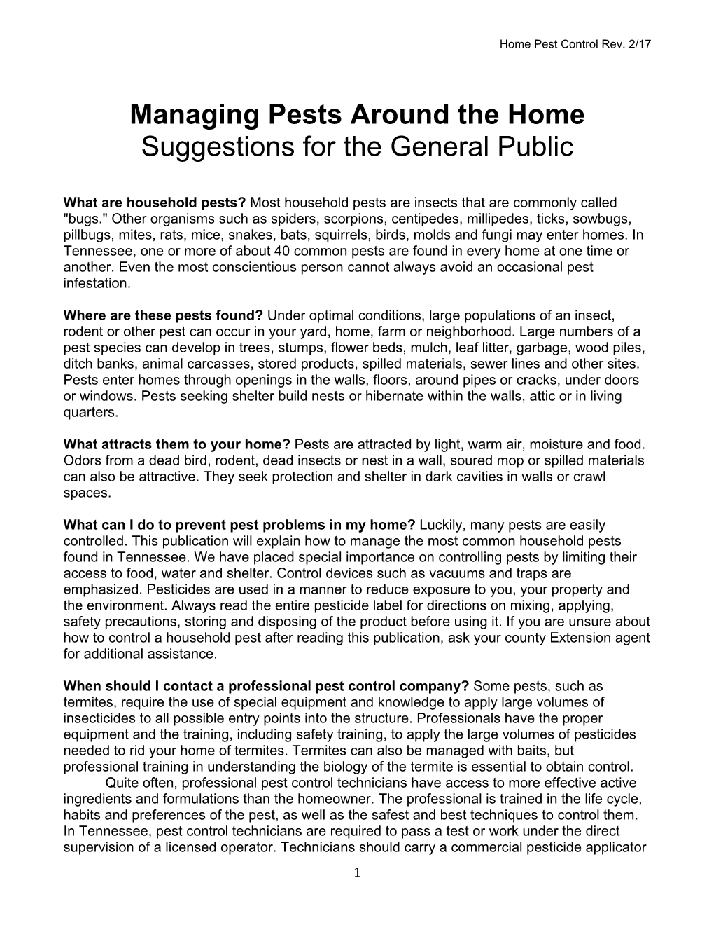 Managing Pests Around the Home Suggestions for the General Public