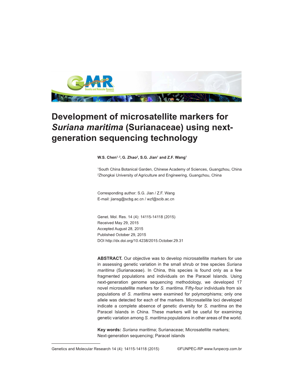 Development of Microsatellite Markers for Suriana Maritima (Surianaceae) Using Next- Generation Sequencing Technology