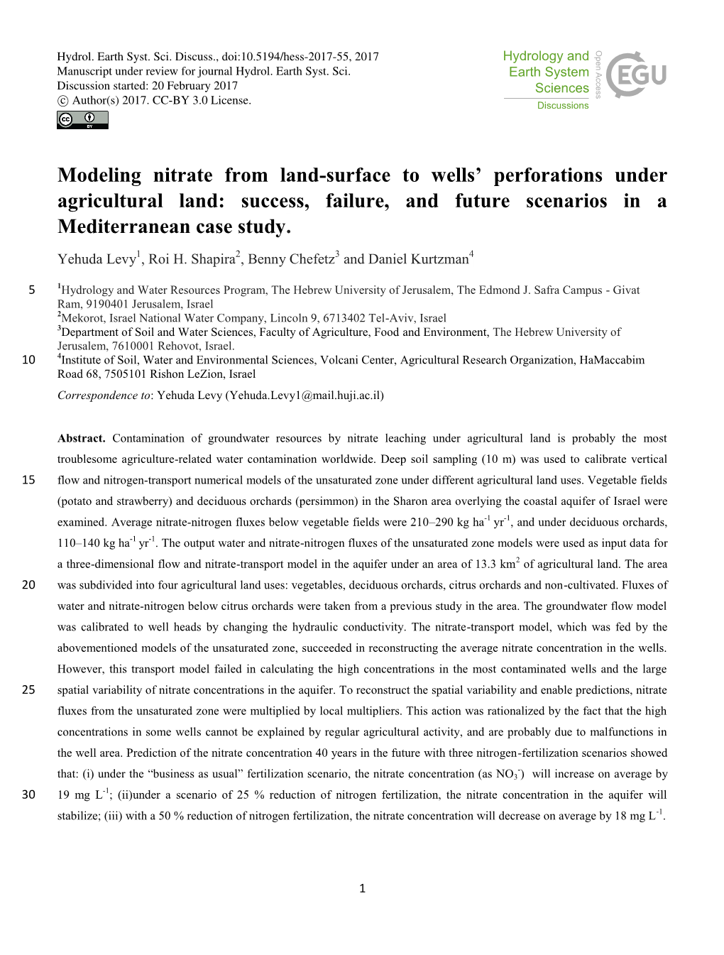 Modeling Nitrate from Land-Surface to Wells' Perforations Under