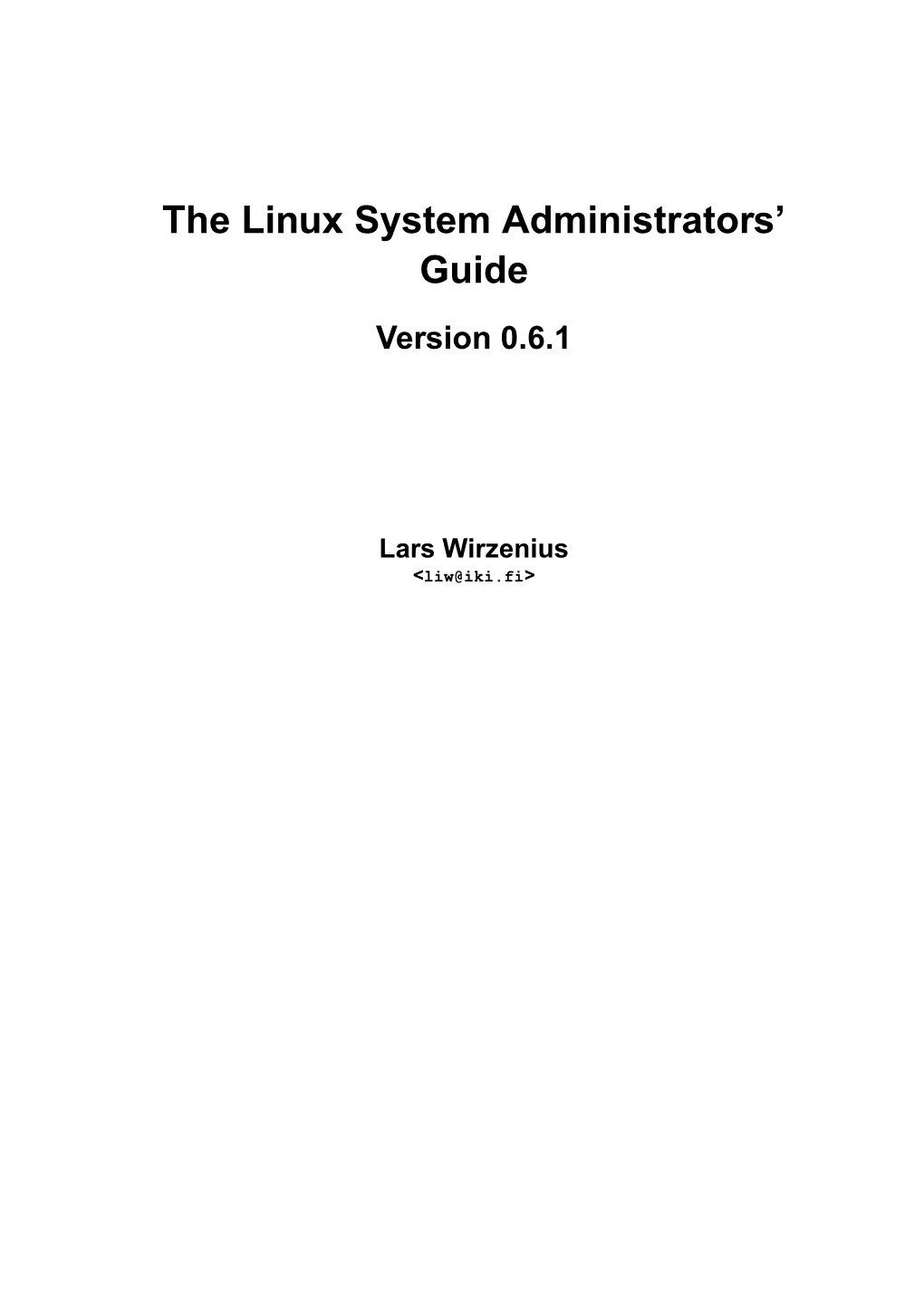 The Linux System Administrators' Guide