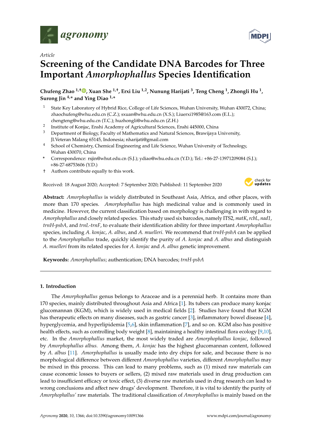 Screening of the Candidate DNA Barcodes for Three Important Amorphophallus Species Identiﬁcation