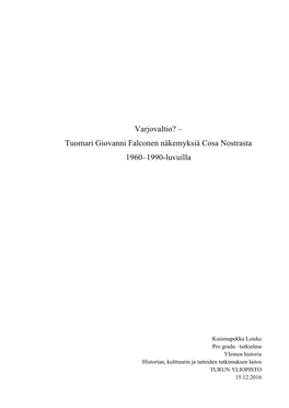 Tuomari Giovanni Falconen Näkemyksiä Cosa Nostrasta 1960–1990-Luvuilla