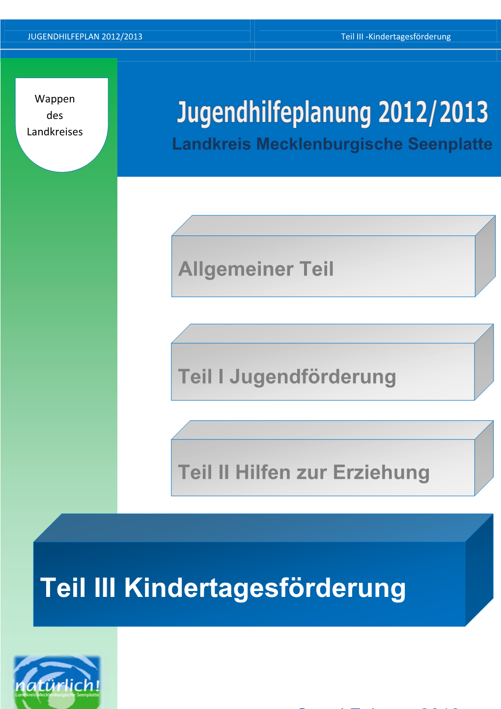 Teil III Kindertagesförderung