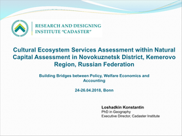 Cultural Ecosystem Services Assessment Within Natural Capital Assessment in Novokuznetsk District, Kemerovo Region, Russian Federation