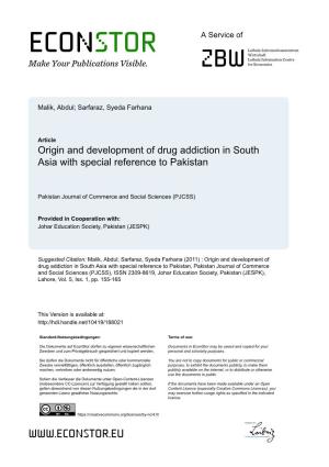 Origin and Development of Drug Addiction in South Asia with Special Reference to Pakistan