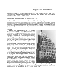 LONG ISLAND HEADQUARTERS of the NEW YORK TELEPHONE COMPANY 97-105 Willoughby Street (Aka 349-371 Bridge Street, and 7 Metrotech Center), Brooklyn