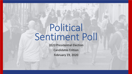 2020 Presidential Election Candidates Edition February 19, 2020 Introduction