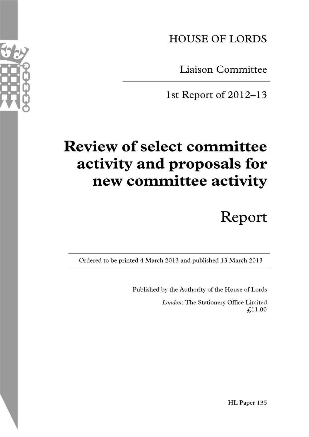 Review of Select Committee Activity and Proposals for New Committee Activity