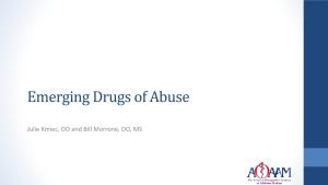 Emerging Drugs of Abuse