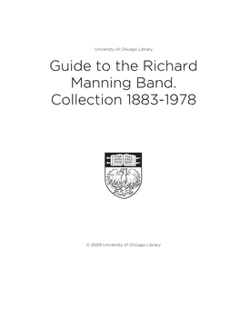 Guide to the Richard Manning Band. Collection 1883-1978