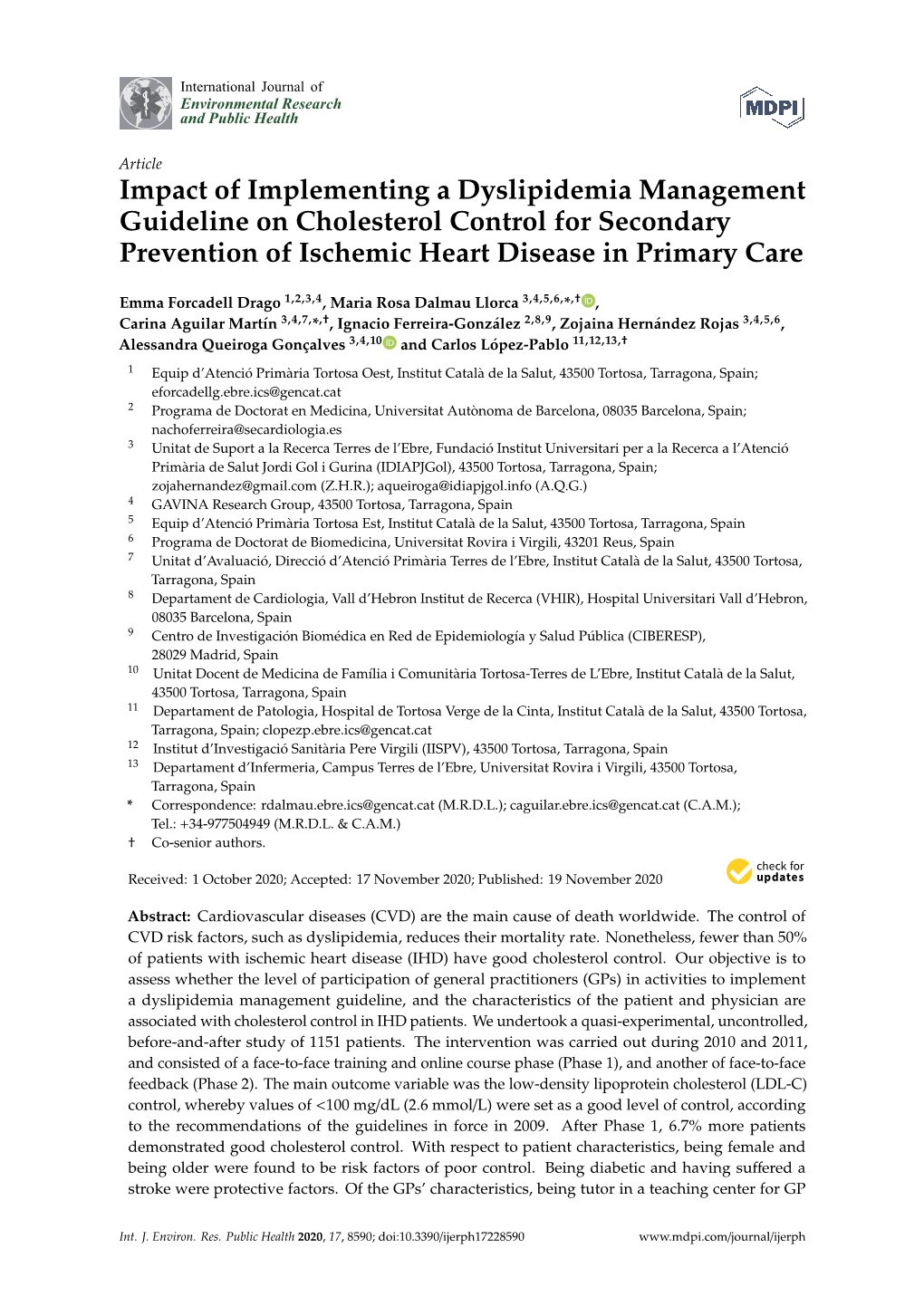 Impact of Implementing a Dyslipidemia Management Guideline on Cholesterol Control for Secondary Prevention of Ischemic Heart Disease in Primary Care