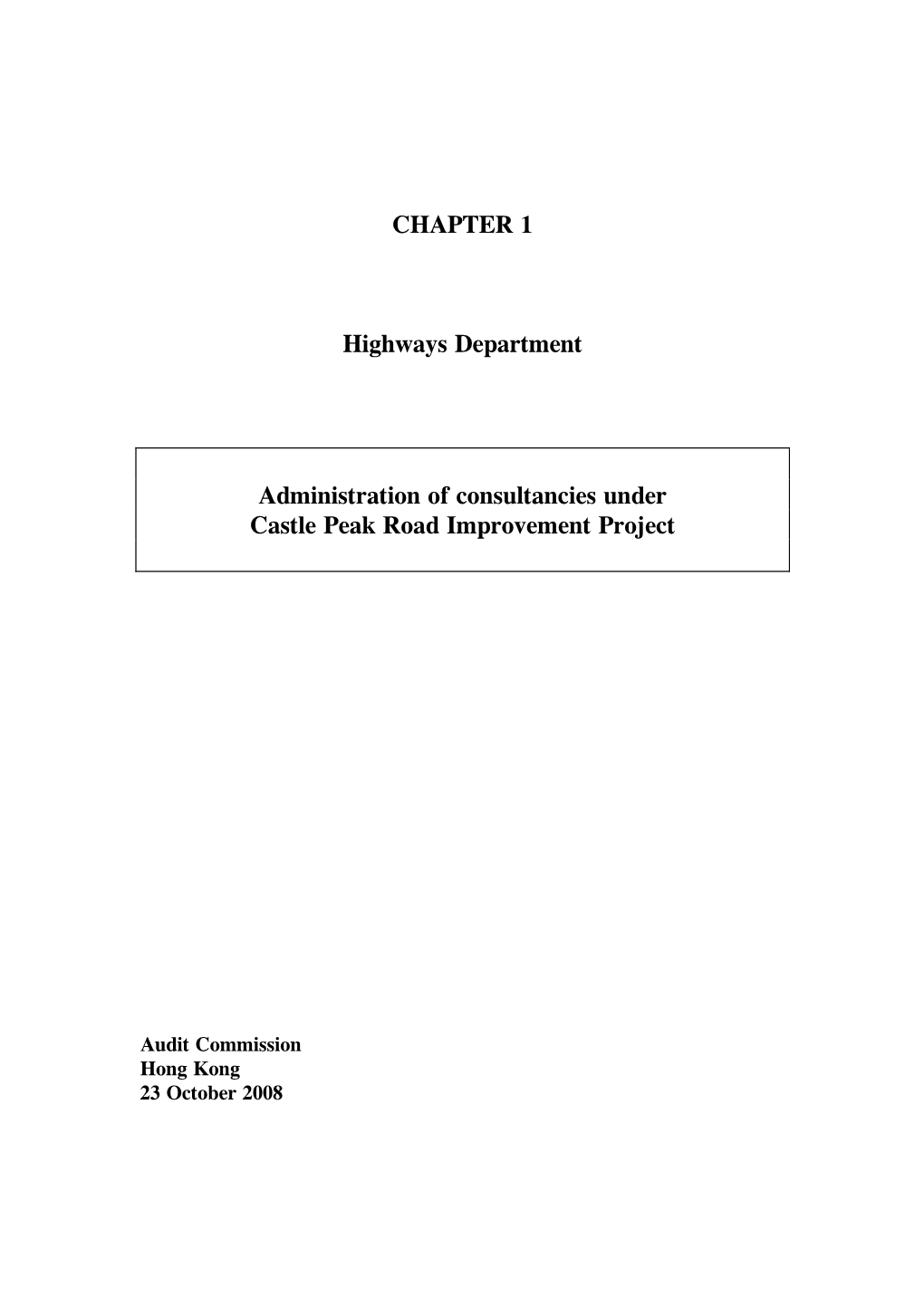 CHAPTER 1 Highways Department Administration of Consultancies