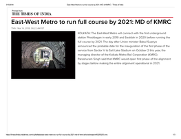 East-West Metro to Run Full Course by 2021: MD of KMRC - Times of India