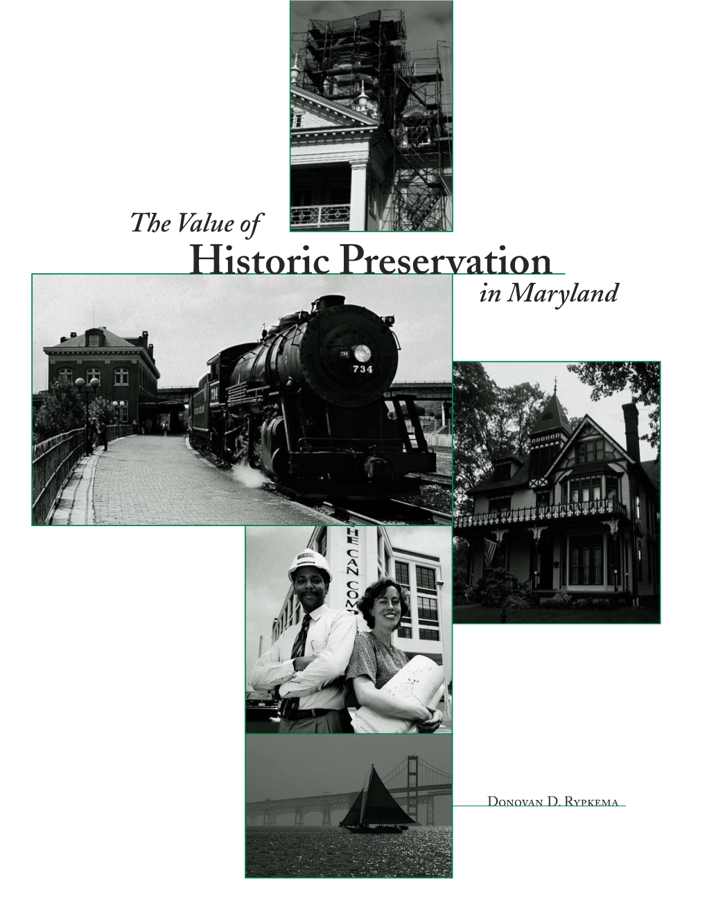 The Value of Historic Preservation in Maryland (1999)