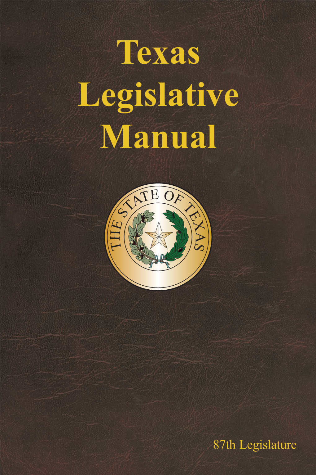 Texas Legislative Manual (2021)