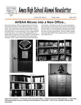 AHSAA Moves Into a New Office... Since Its Founding in 1990, the Ames High School Alumni Not Teaching
