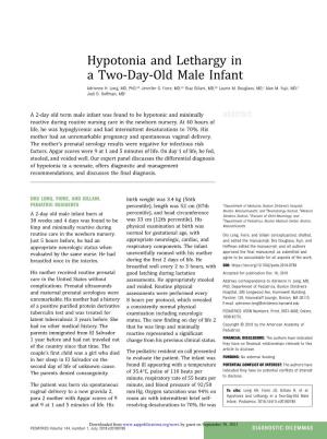 Hypotonia and Lethargy in a Two-Day-Old Male Infant Adrienne H