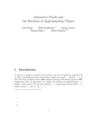 Interactive Proofs and the Hardness of Approximating Cliques