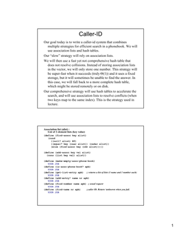 Caller-ID Our Goal Today Is to Write a Caller-Id System That Combines Multiple Strategies for Efficient Search in a Phonebook