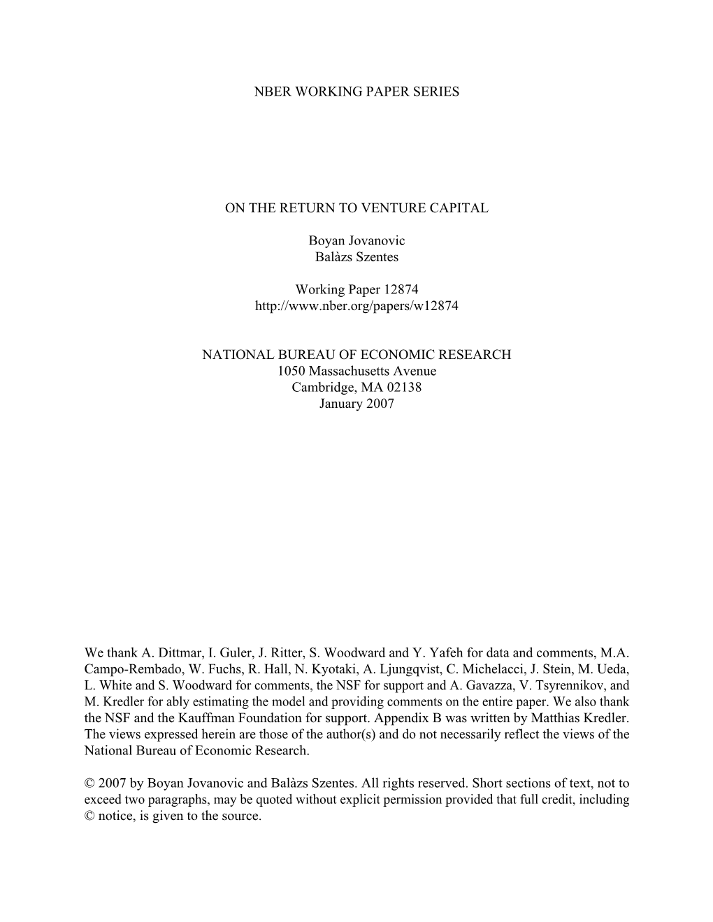 Nber Working Paper Series on the Return to Venture