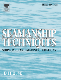 Seamanship Techniques, Third Edition