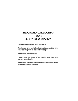 The Grand Caledonian Tour Ferry Information