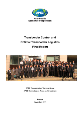 Transborder Control and Optimal Transborder Logistics Final Report