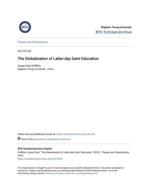 The Globalization of Latter-Day Saint Education