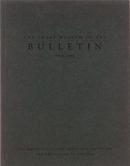 The Smart Museum of Art Bulletin 1992-1993