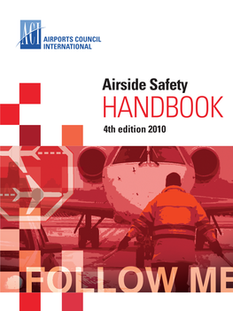 Airside Safety HANDBOOK 4Th Edition 2010