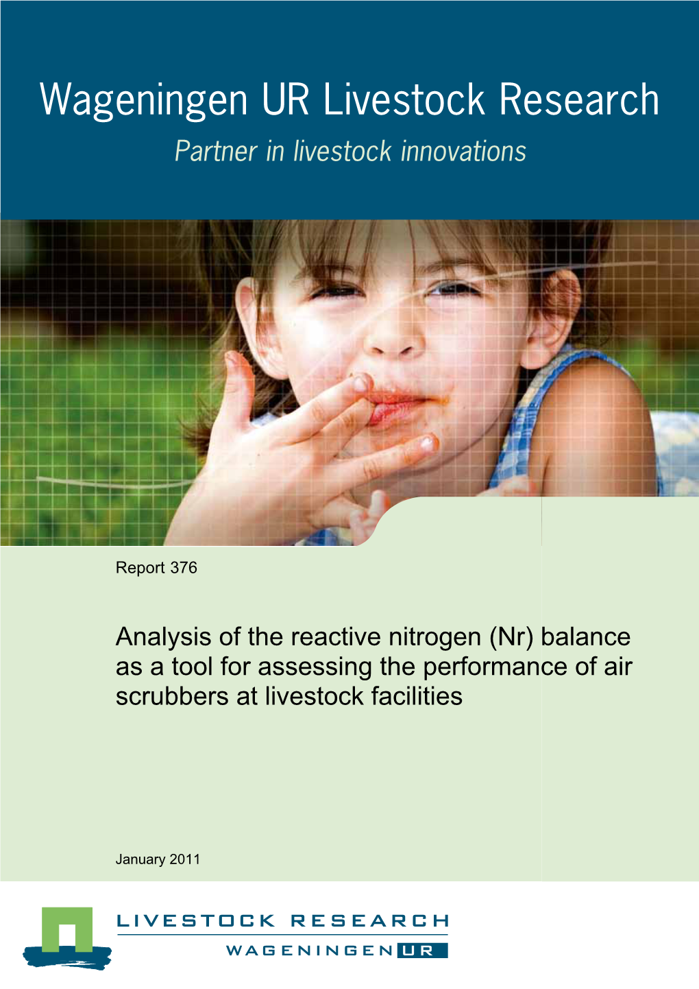 Analysis of the Reactive Nitrogen (Nr) Balance As a Tool for Assessing the Performance of Air Scrubbers at Livestock Facilities