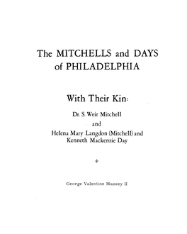 The MITCHELLS and DAYS of PHILADELPHIA with Their Kin=