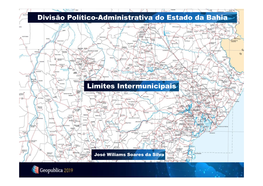 Divisão Político Administrativo Do Estado Da Bahia