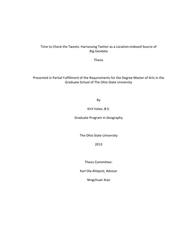 Time to Check the Tweets: Harnessing Twitter As a Location-Indexed Source of Big Geodata