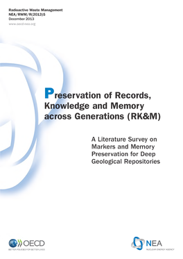 Preservation of Records, Knowledge and Memory Across Generations (RK&M)