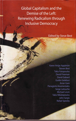 Global Capitalism and the Demise of the Left: Renewing Radicalism Through Inclusive Democracy