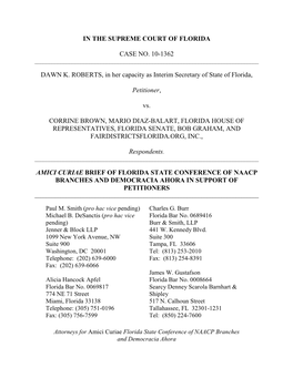 IN the SUPREME COURT of FLORIDA CASE NO. 10-1362 DAWN K. ROBERTS, in Her Capacity As Interim Secretary of State of Florida, Peti