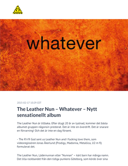 The Leather Nun – Whatever – Nytt Sensationellt Album