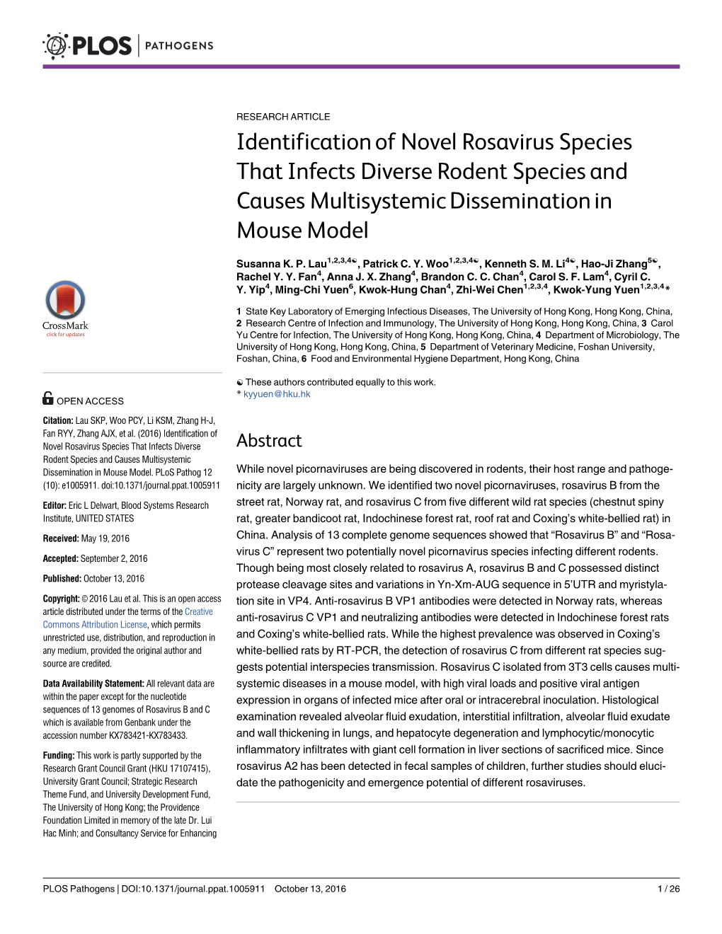 Identification of Novel Rosavirus Species That Infects Diverse Rodent Species and Causes Multisystemic Dissemination in Mouse Model