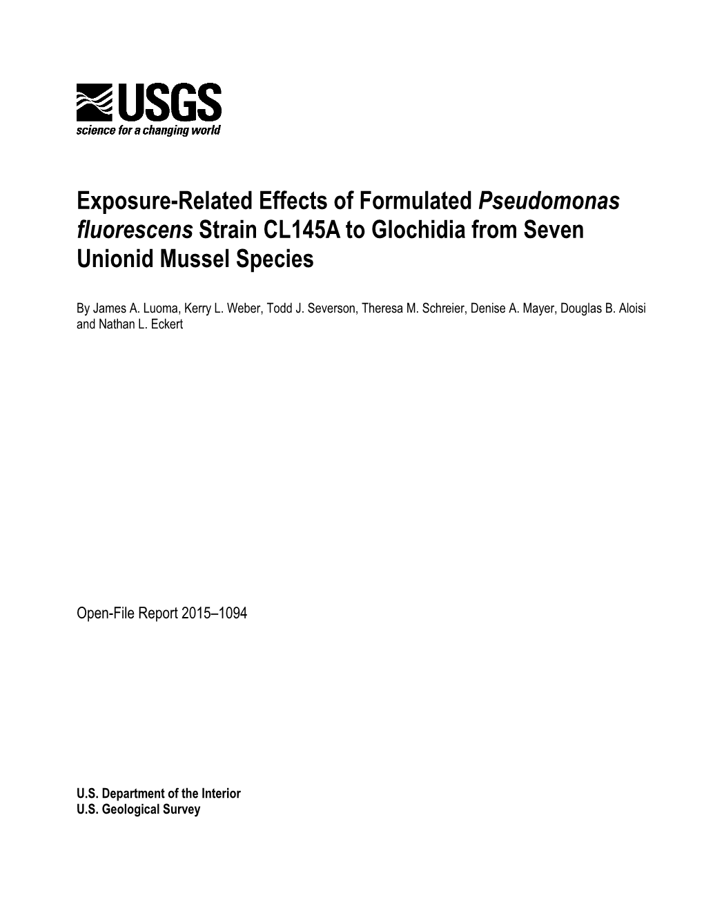 Exposure-Related Effects of Formulated Pseudomonas Fluorescens Strain CL145A to Glochidia from Seven Unionid Mussel Species