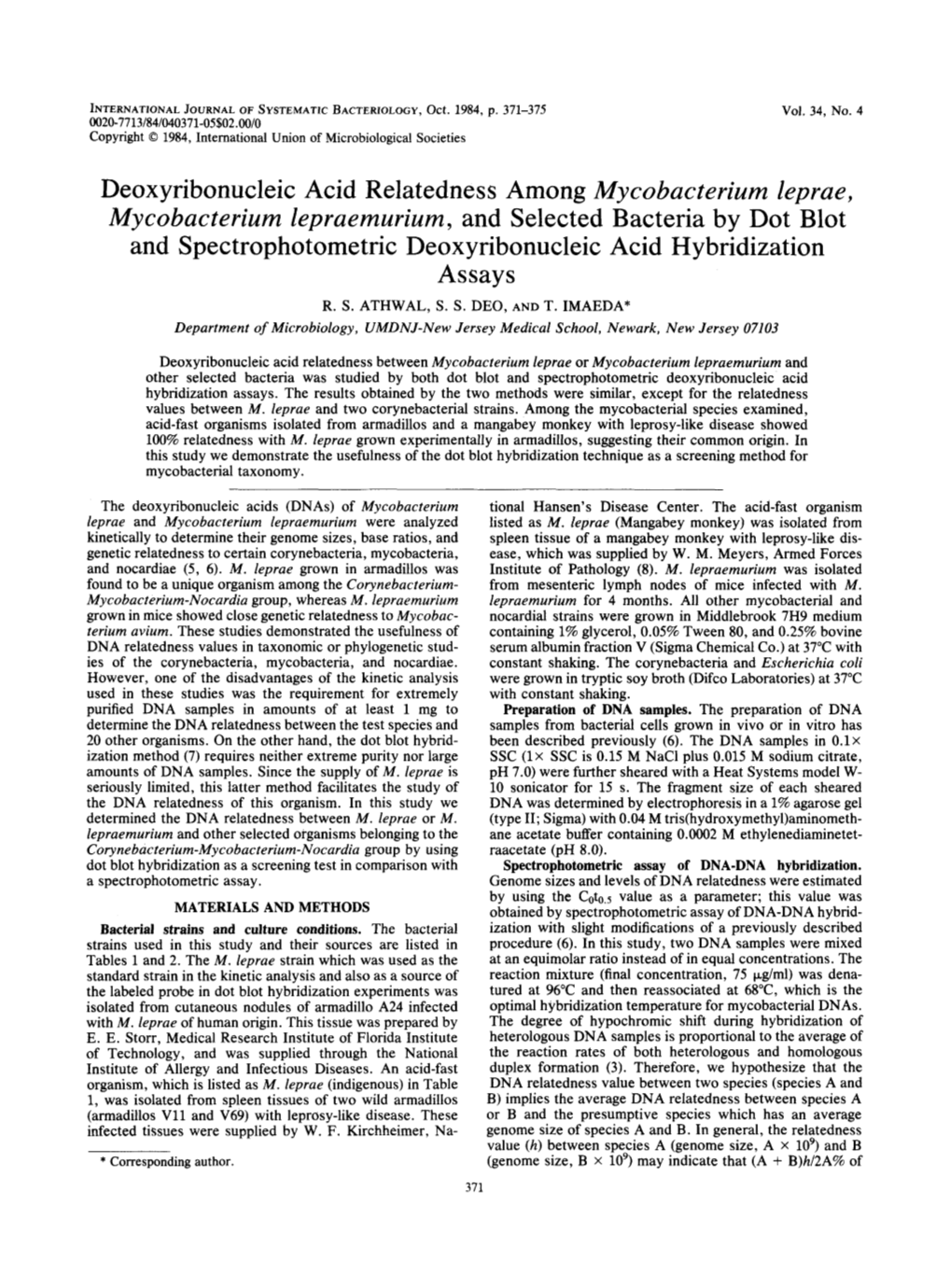 Deoxyribonucleic Acid Relatedness Among Mycobacterium Leprae, Mycobacterium Lepraernuriurn, and Selected Bacteria by Dot Blot An