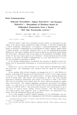 Communication Hideyuki NAGASHIMA*, Saheye NAKAMURA* and Kazutosi NISIZAWA* : Biosynthesis of Floridean Starch by Chloroplast