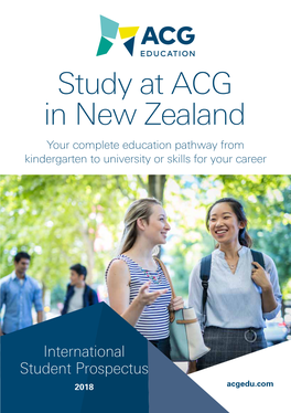 Study at ACG in New Zealand Your Complete Education Pathway from Kindergarten to University Or Skills for Your Career