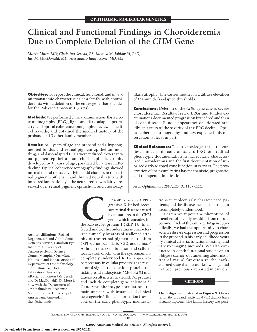 Clinical and Functional Findings in Choroideremia Due to Complete Deletion of the CHM Gene